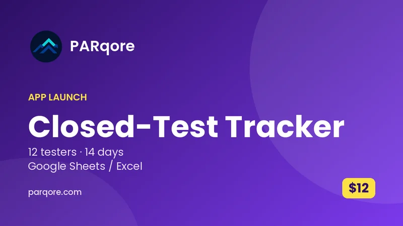 Cover of App Launch & Closed-Test Tracker